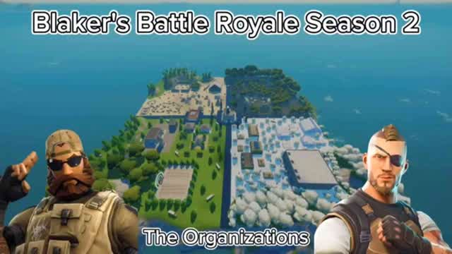 Blaker's Battle Royale Season 2