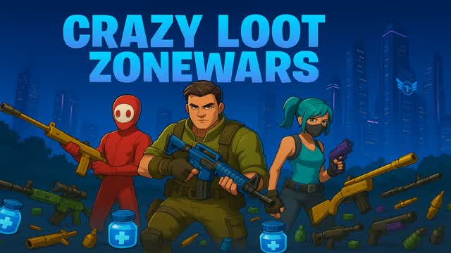 Crazyloot_Zonewars