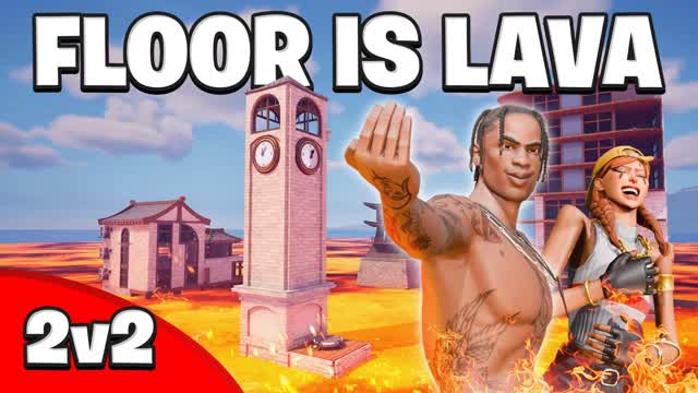 The Floor Is Lava 🌋 - 2v2