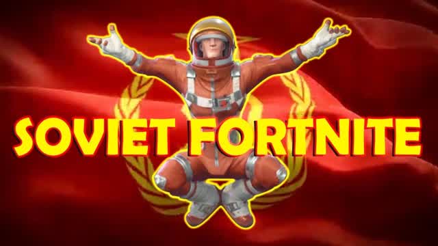 🔴SOVIET FORTNITE🔴