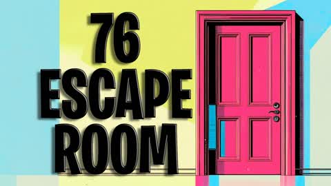 76 Level Escape Room