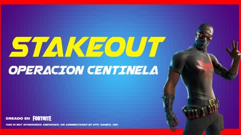 Stakeout - Operación Centinela
