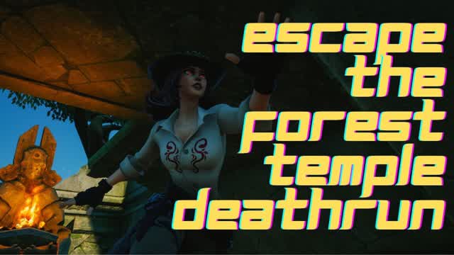 Escape The Forest Temple Deathrun