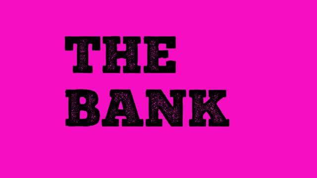 THE BANK