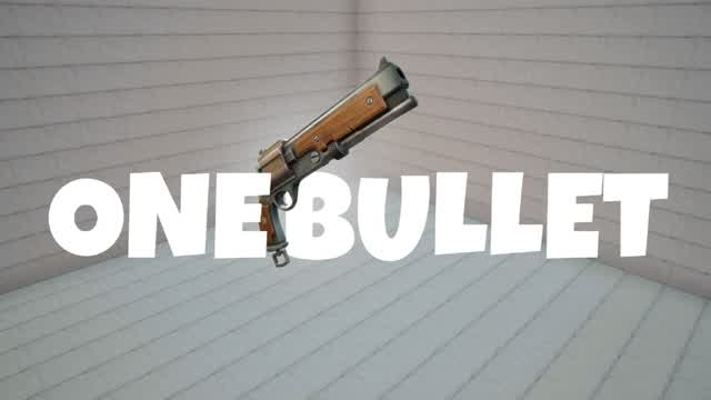 ONE BULLET BATTLE