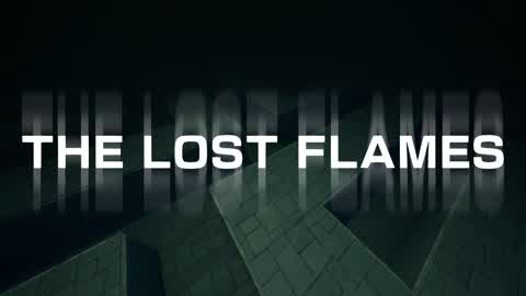 The Lost Flames