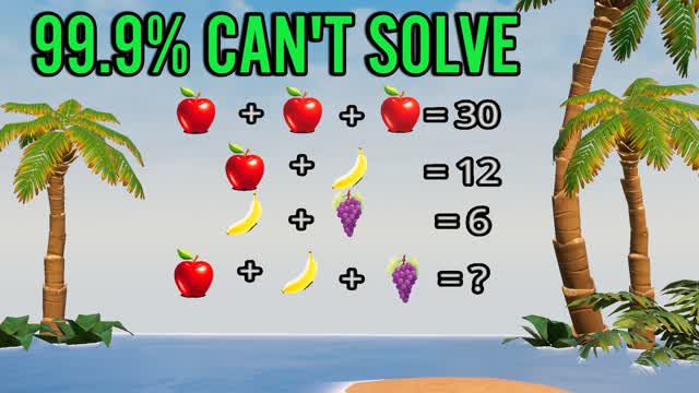 TROPICAL MATH PARADISE 99.9% CAN'T SOLVE