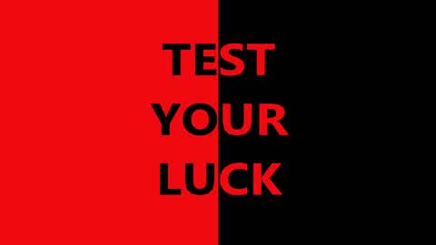 Test Your Luck