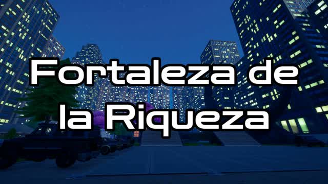 Fortaleza de la Riqueza