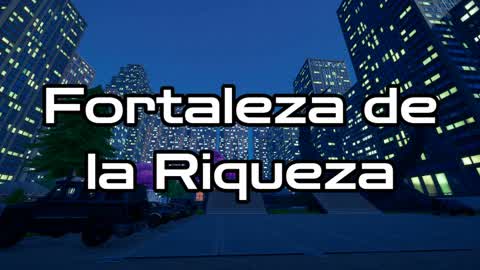 Fortaleza de la Riqueza