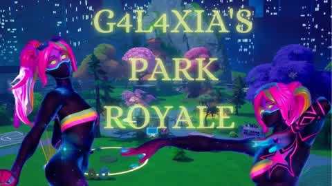 G4l4XIA'S PARK ROYALE 💫