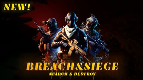 💣Breach n Siege💣 - SnD First-Person