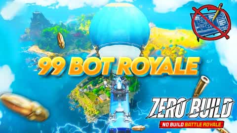 BOT ROYALE ZERO BUILD