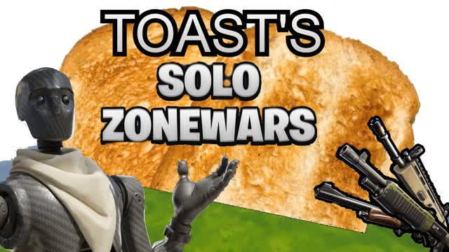 Toast Solo Zonewars
