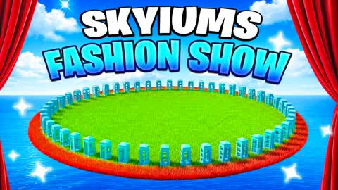 Skyiums Fashion Show!