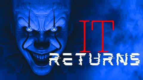 PENNYWISE RETURNS - FIRSTPERSON HORROR