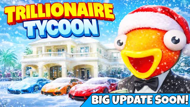TRILLIONAIRE TYCOON