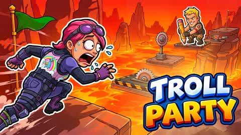 TROLL PARTY [DEATHRUN]