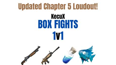 KecuX Boxfight (1v1) 📦Chapter 5 Weapons