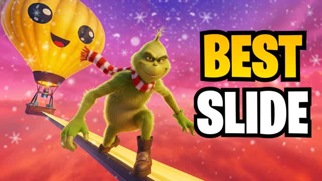 🚀GRINCH SLIDE & CHILL😴