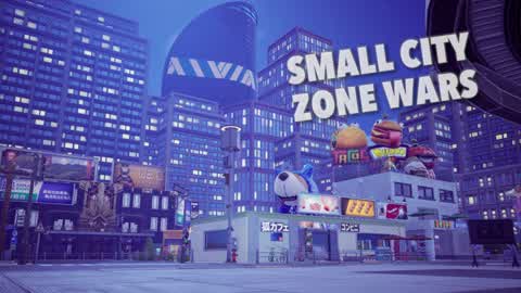 SMALL CITY ZONE WARS