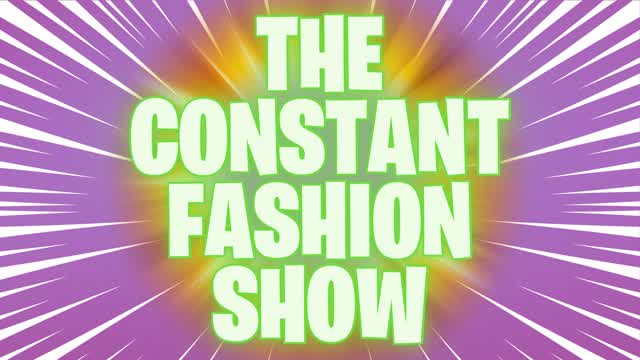 Capture 1 – The Constant Fashion Show