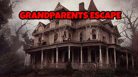 ESCAPE EVIL GRANDPARENTS HORROR 👴👵