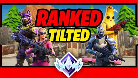 [RANKED] Tilted Towers