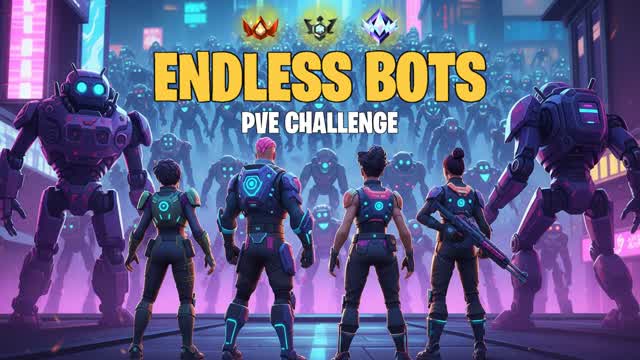 ENDLESS BOTS 🤖  RANKED PVE CHALLENGE