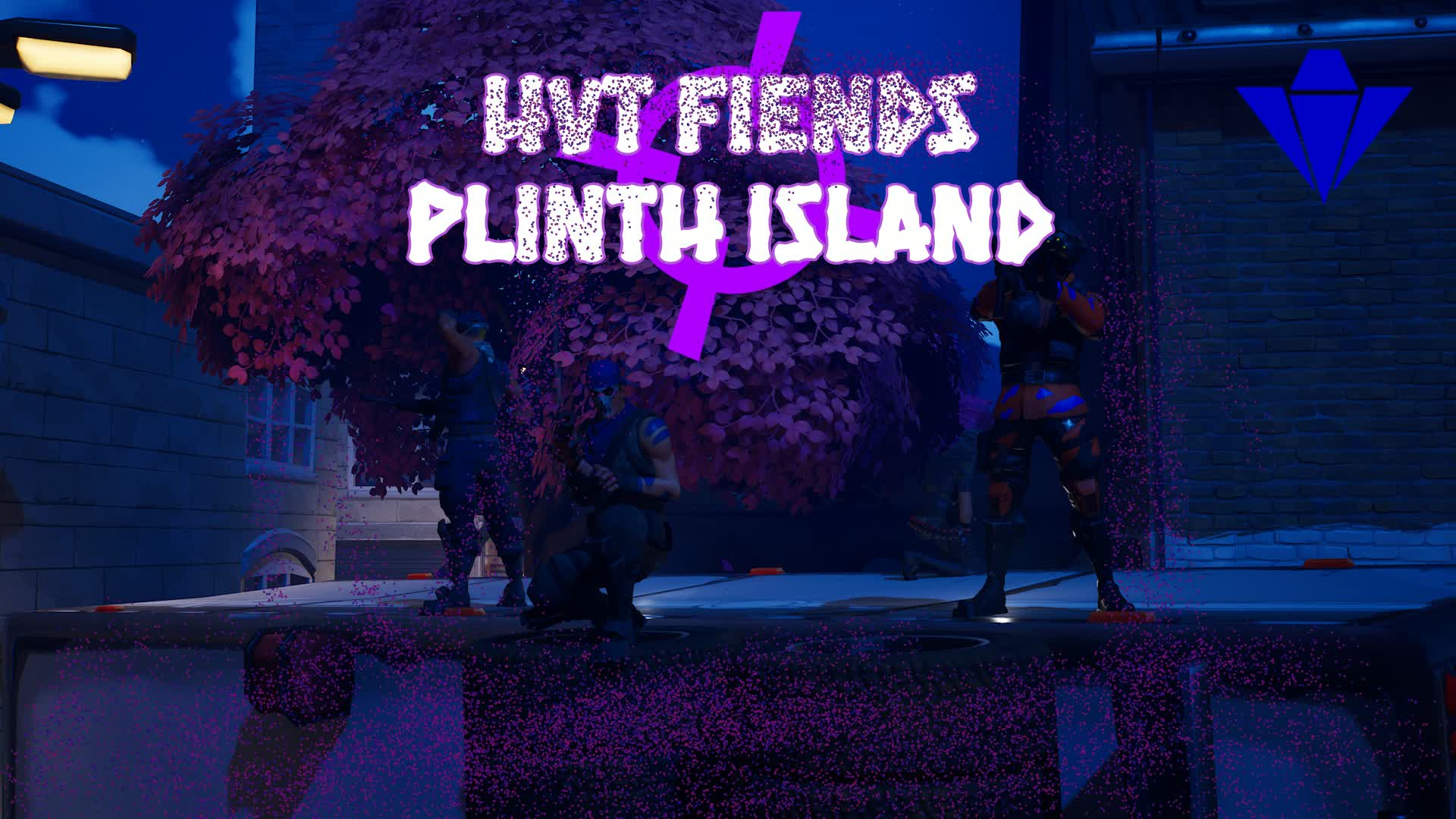 HVT Fiends