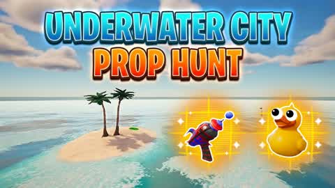 UNDERWATER CITY PROP HUNT / CACHE CACHE