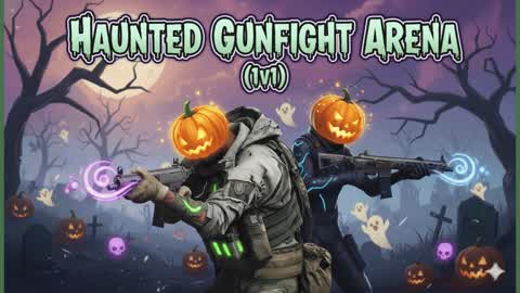 HAUNTED GUNFIGHT ARENA 1v1 (beta)
