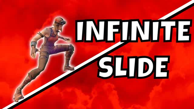 INFINITE SLIDE AND CHILL