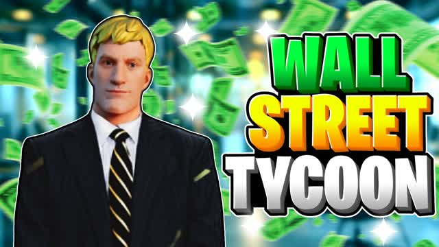🤑 WALL STREET TYCOON 🤑