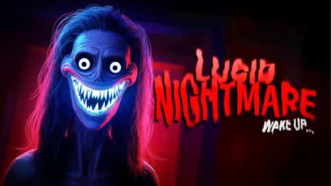 LUCID NIGHTMARE [HORROR]