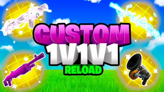 CUSTOM 1V1V1 RELOAD FFA