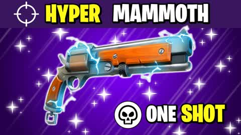 Hyper Mammoth 🔫 One Shot