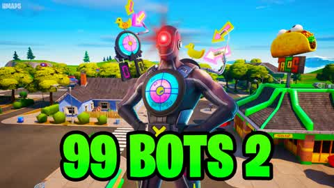 99 BOTS 2