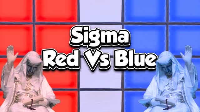 Sigma Red Vs Blue 🔴🔵