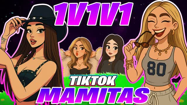 MAMITAS TIKTOK 1V1V1 💝