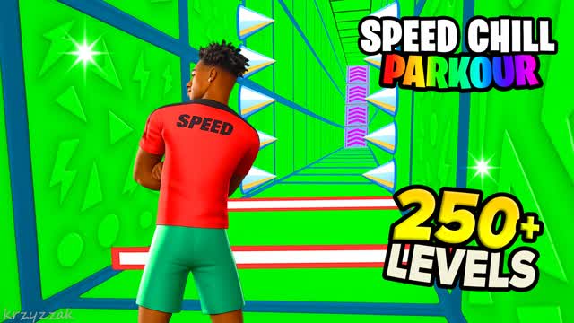 SPEED CHILL PARKOUR 250+
