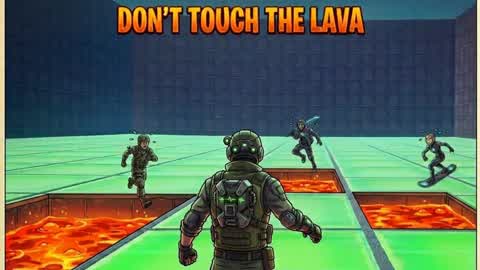 DON'T TOUCH THE LAVA!