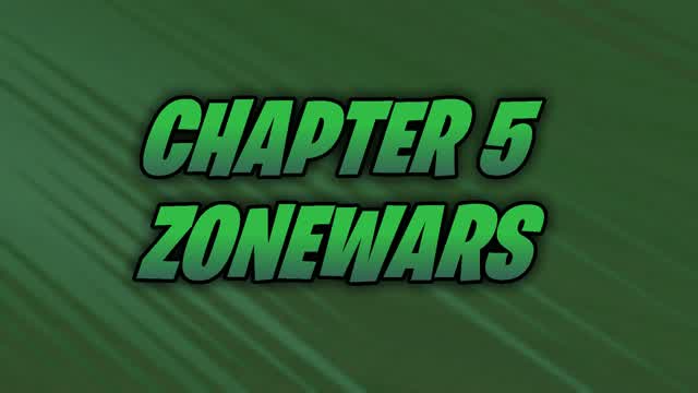 *SEASON 2*   CHAPTER 5 ZONEWARS
