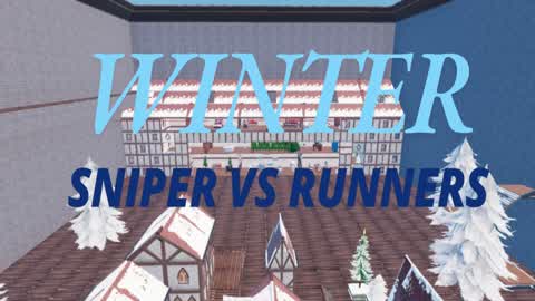 Winter SNIPER vs RUNNERS 2k26