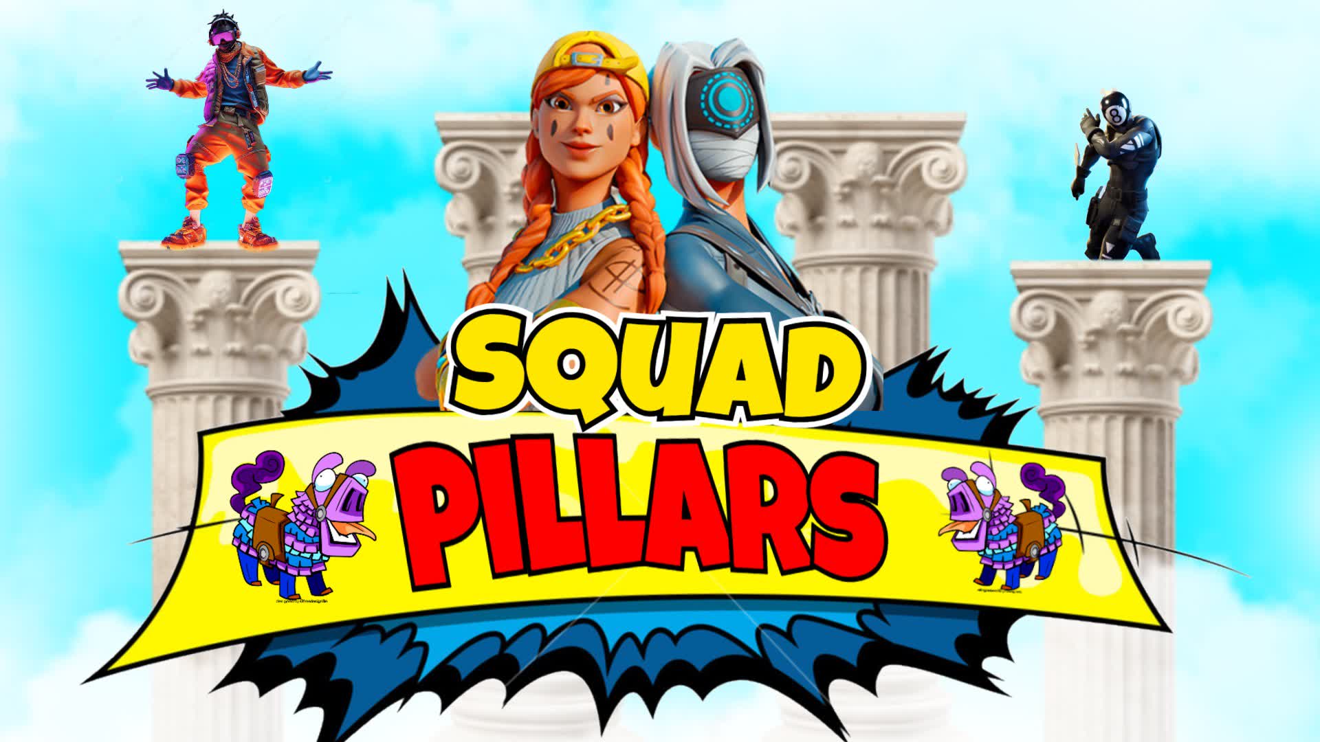 Squad Pillars🤪