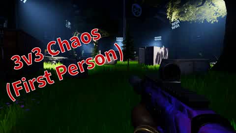 3v3 Chaos (First Person)