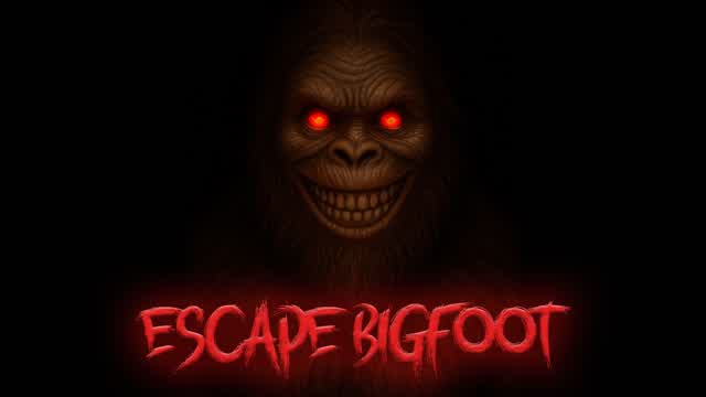 ESCAPE BIGFOOT