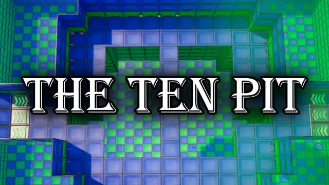 THE TEN PIT