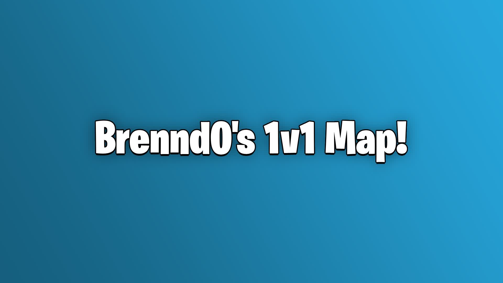 Brennd0's 1v1 Map!