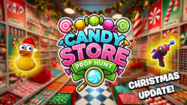 CANDY STORE PROP HUNT đ